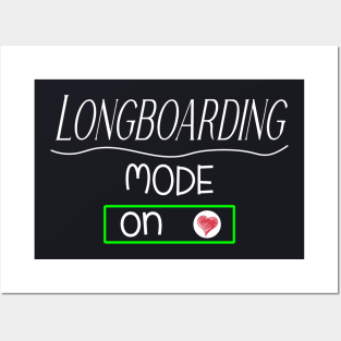 Longboarding mode - on Posters and Art